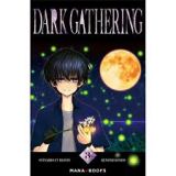 DARK GATHERING 03